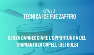 Con la tecnica ICE FUE Zaffiro