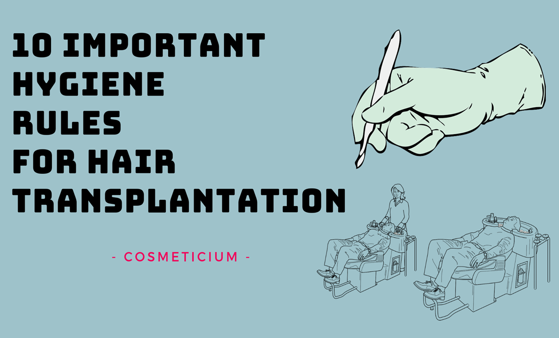10 Important Hygiene Rules for Hair Transplantation