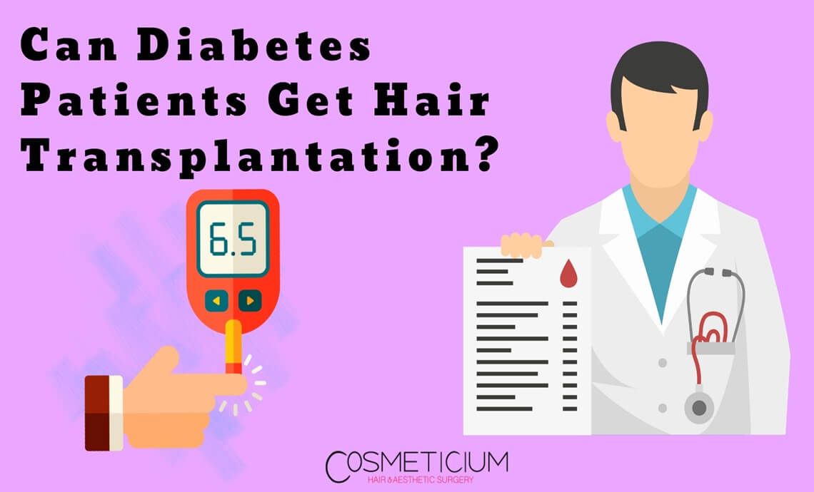 Can Diabetes Patients Get Hair Transplantation?