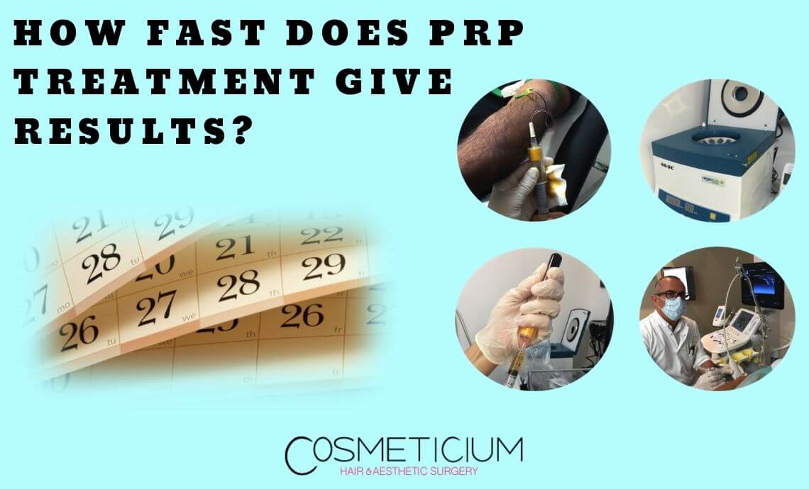 How Fast Does PRP Treatment Give Results?