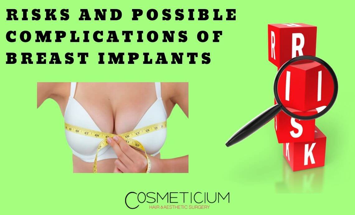 Risks and Possible Complications of Breast Implants