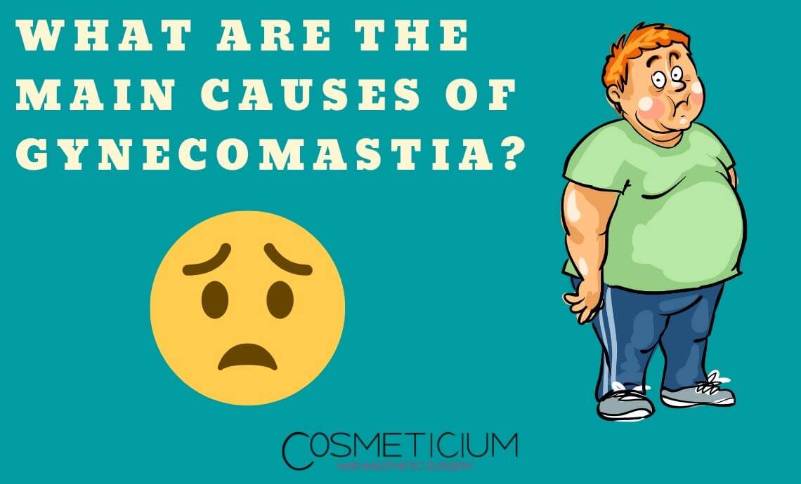 What Are The Main Causes Of Gynecomastia?