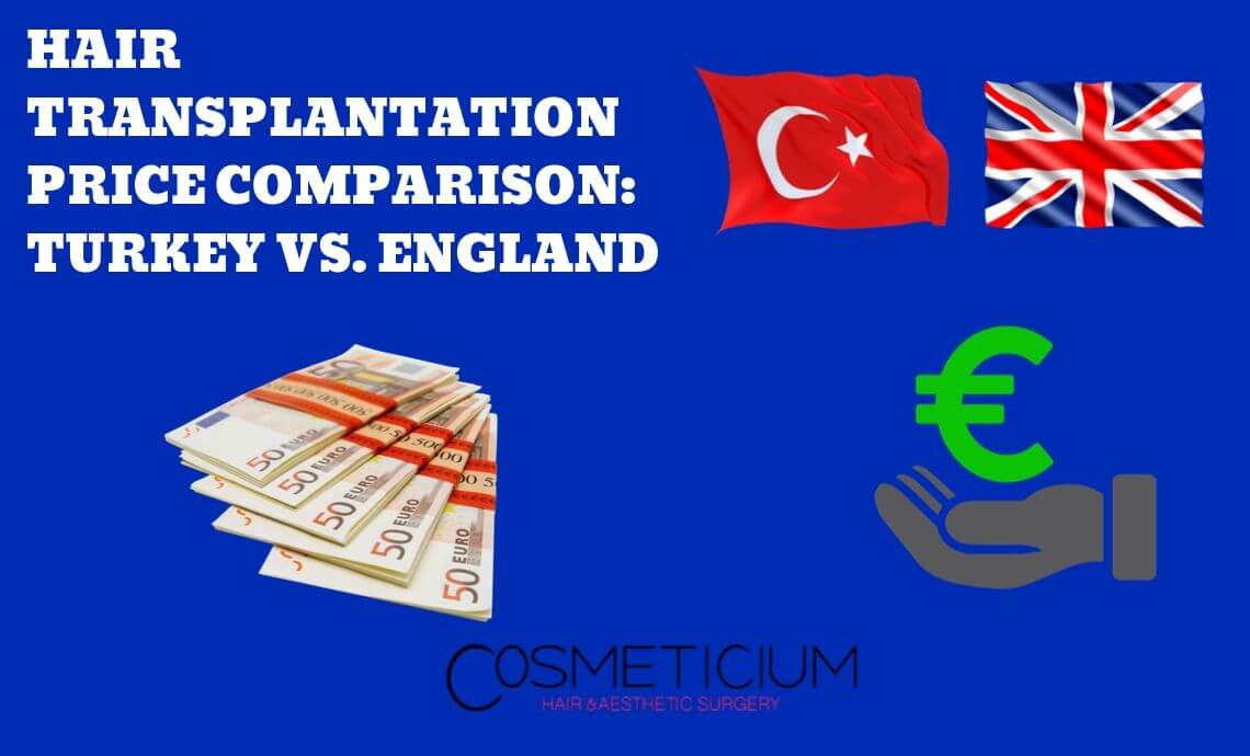 Hair Transplantation Price Comparison: Turkey vs. England