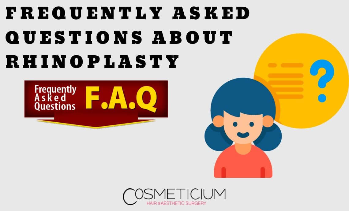 Frequently Asked Questions About Rhinoplasty
