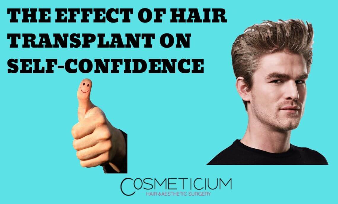 The Effect of Hair Transplantation on Self-Confidence