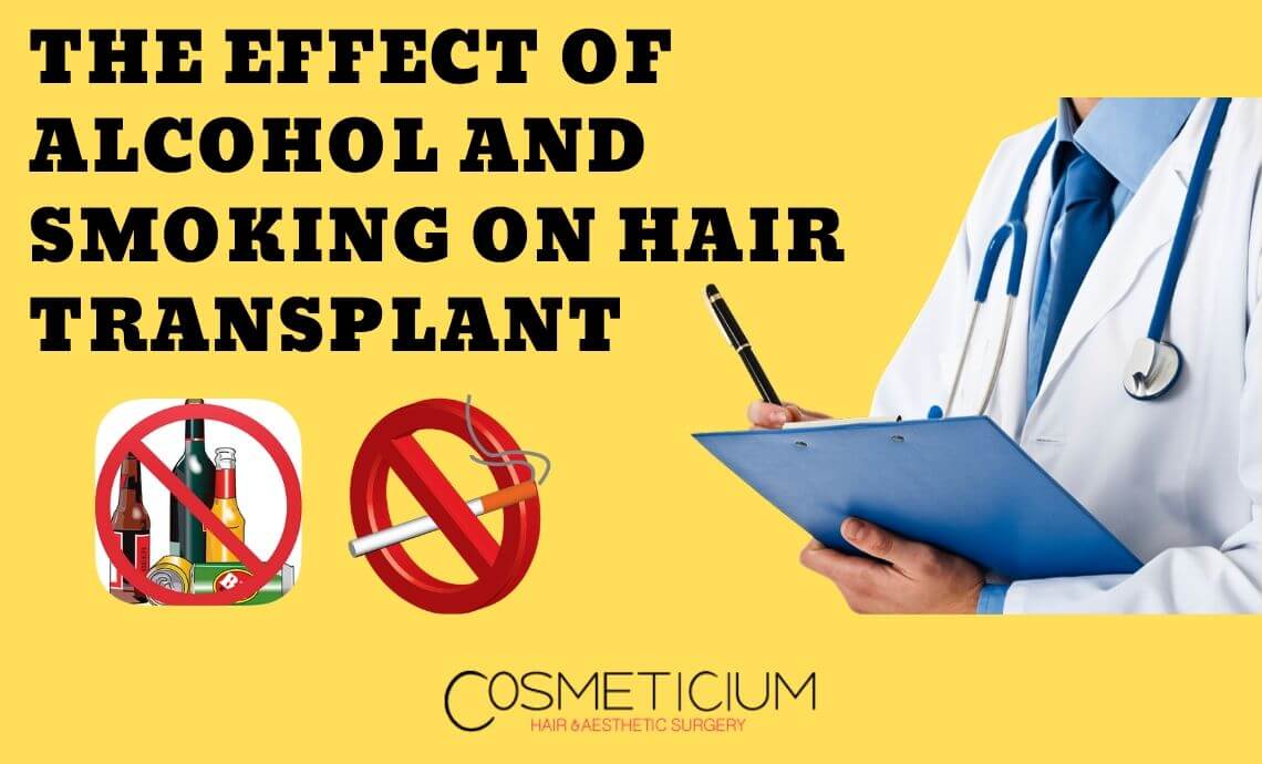 The Effect of Alcohol and Smoking on Hair Transplantation