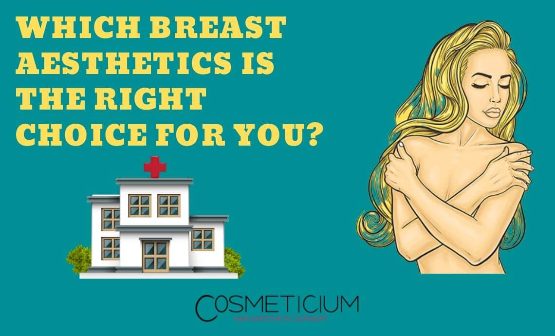 Which Breast Aesthetics is the Right Choice for You?