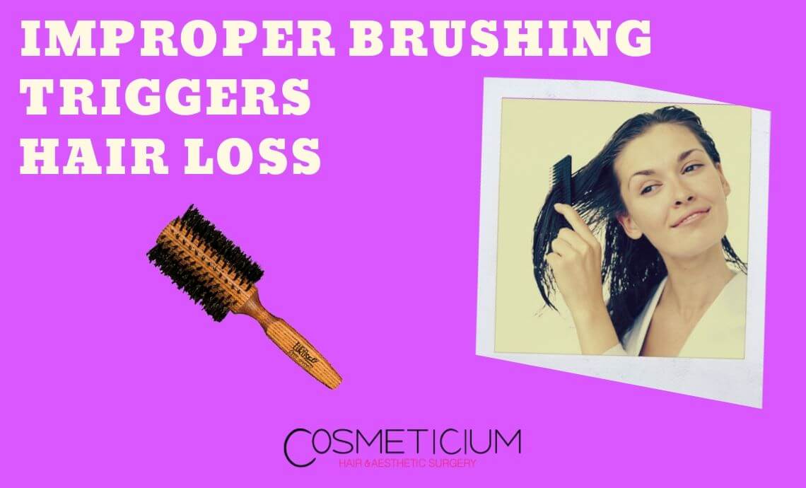 Improper Brushing Triggers Hair Loss
