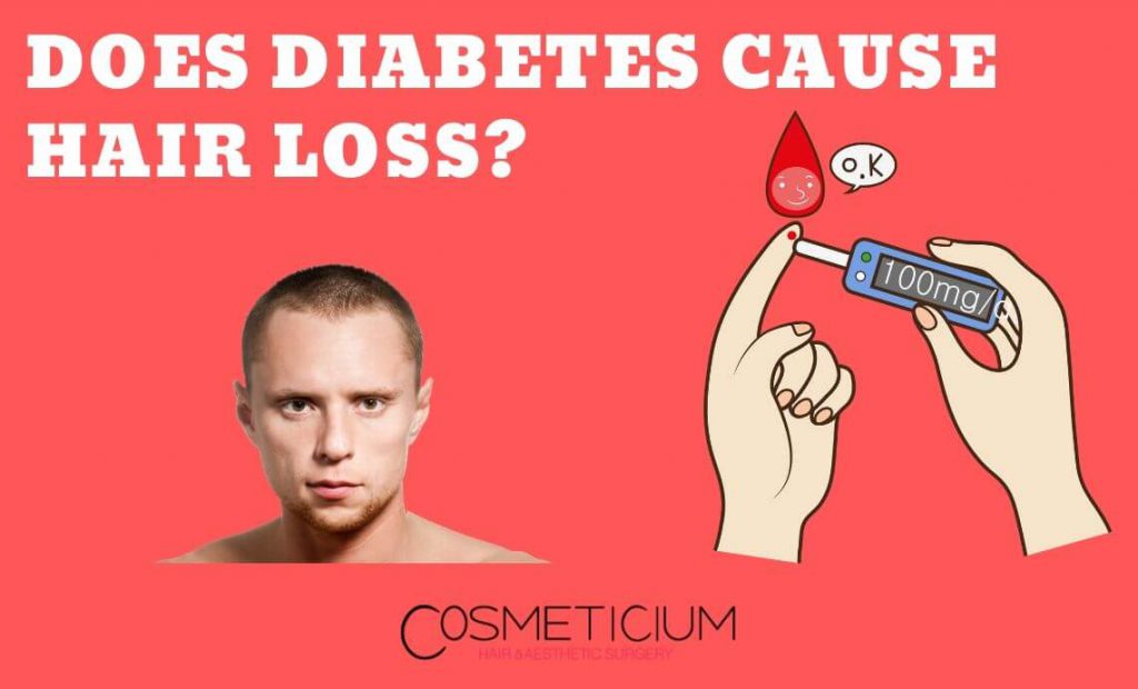 Does Diabetes Cause Hair Loss? Cosmeticium Blog