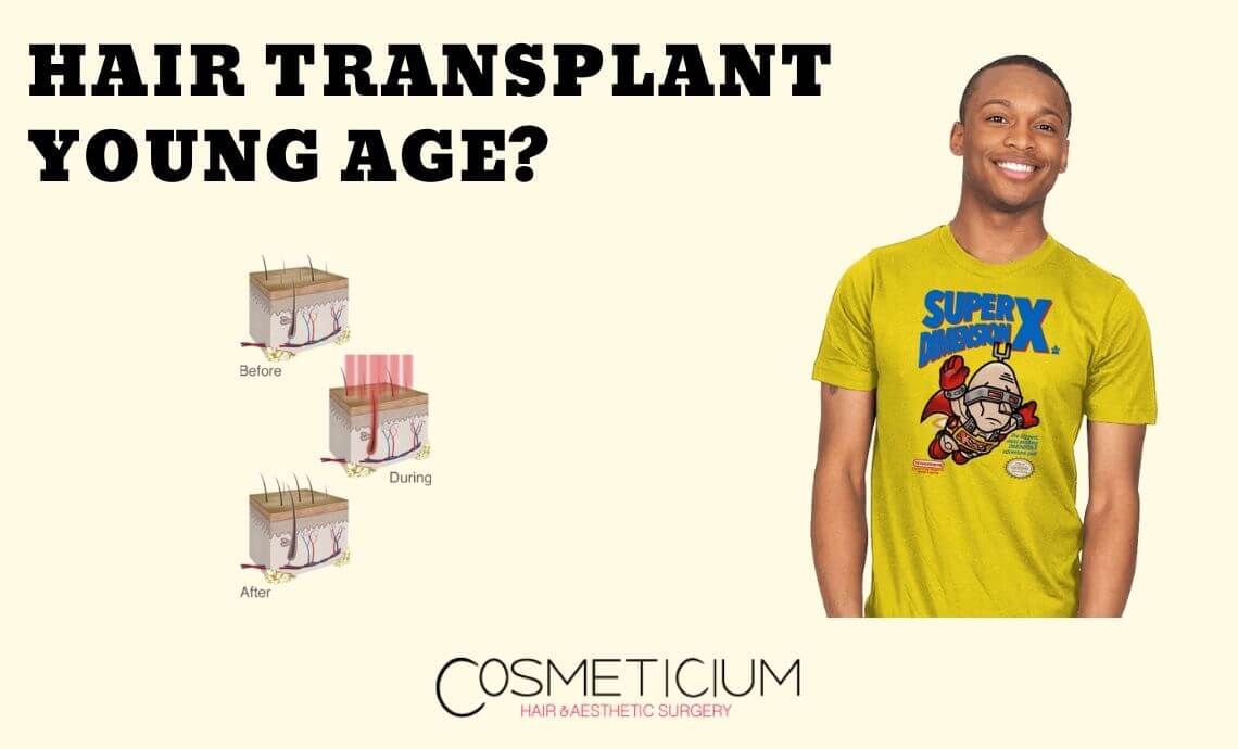 Can Hair Transplantation Be Performed at a Very Young Age?