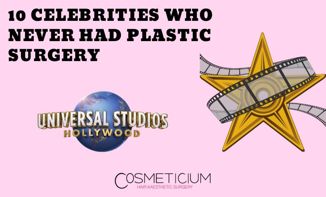 10 Celebrities Who Never Had Plastic Surgery