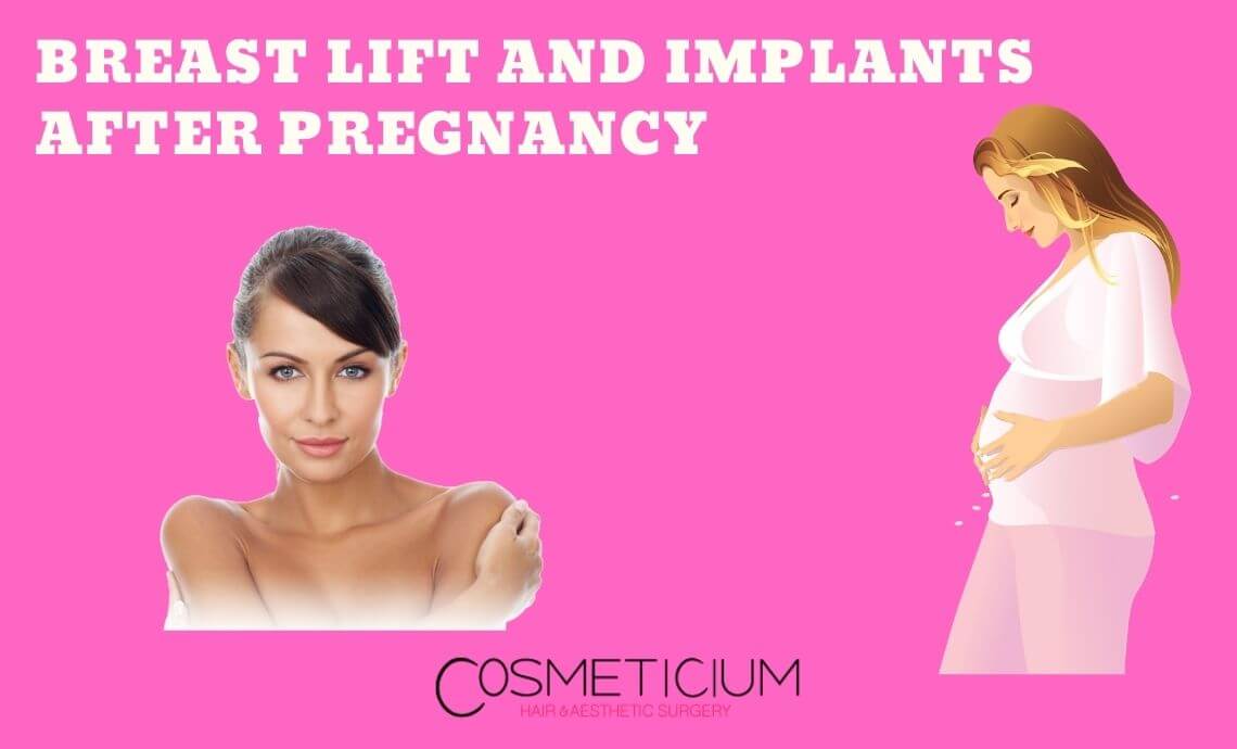 Breast Lifting and Implants After Pregnancy at Cosmeticium