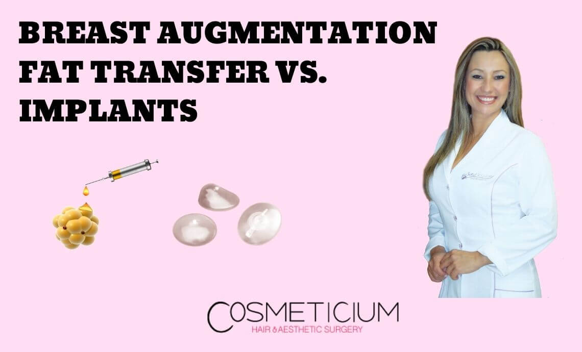 Breast Augmentation: Fat Transfer vs. Implants
