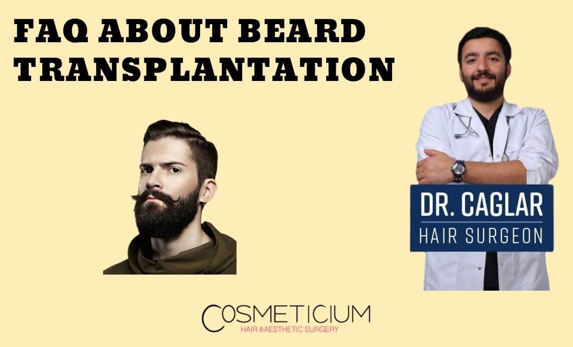 Frequently Asked Questions About Beard Transplantation
