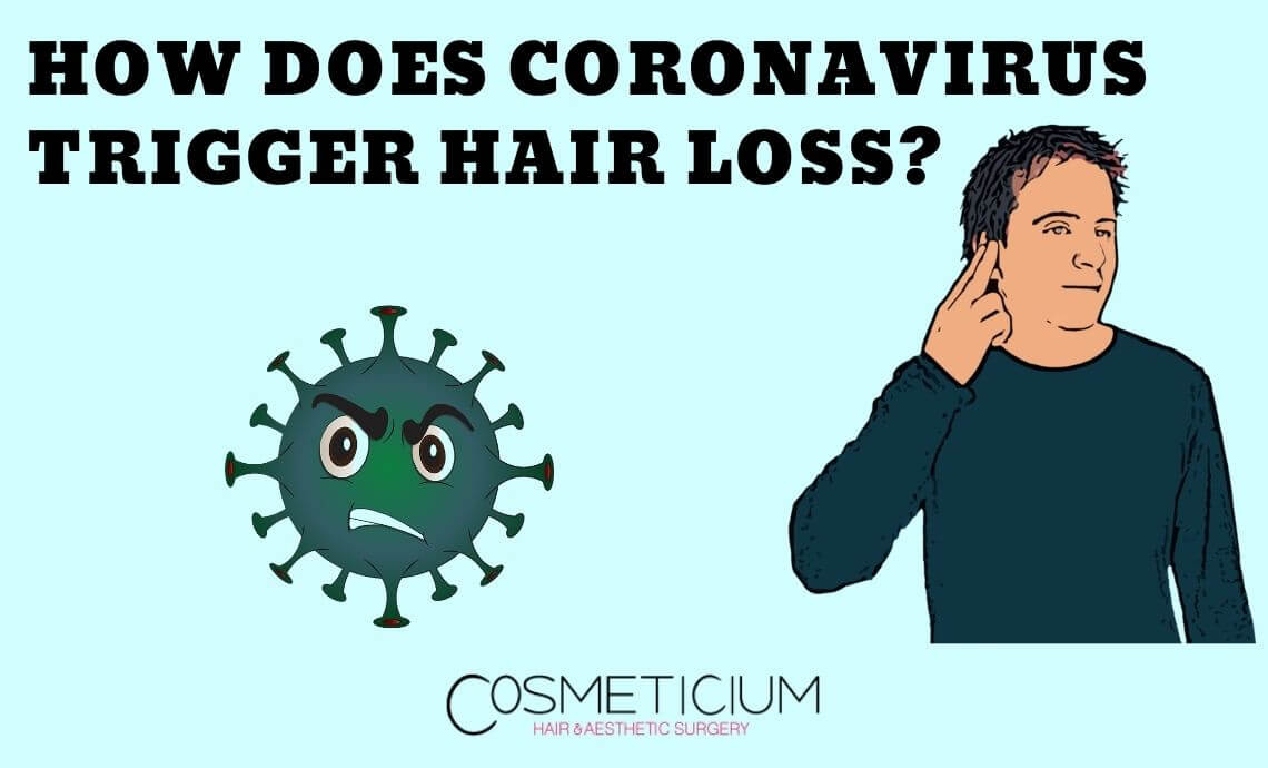 How Does Coronavirus Trigger Hair Loss?