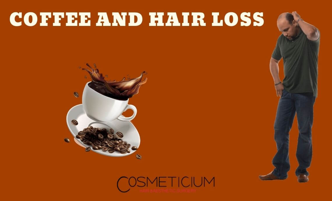 Can Coffee Consumption Be The Reason for Your Hair Loss?