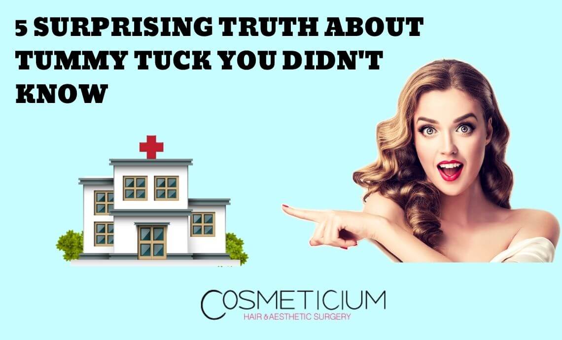 5 Surprising Truth About Tummy Tuck You Didn’t Know