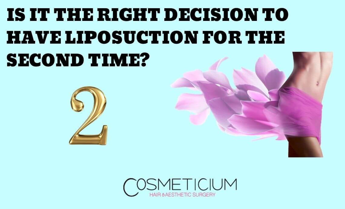 Is It The Right Decision To Have Liposuction For The Second Time?