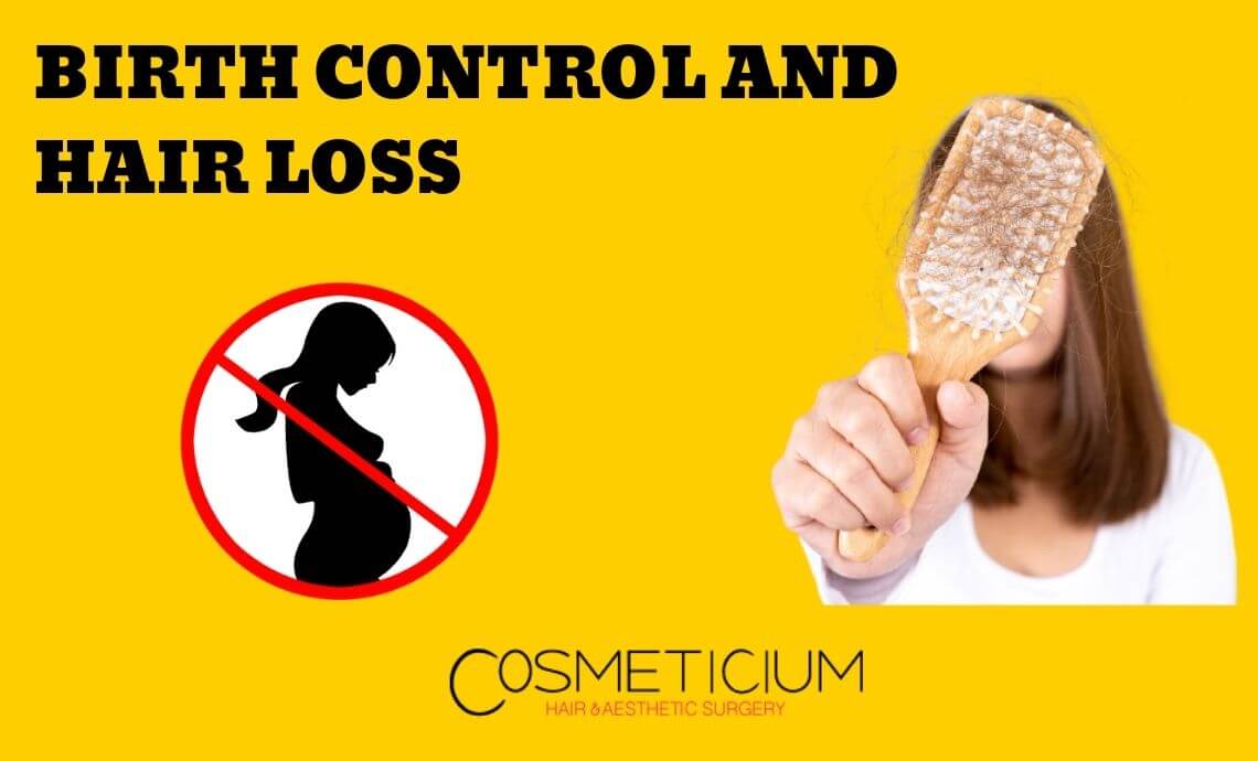Which Hormone During Birth Control Does Cause Hair Loss?