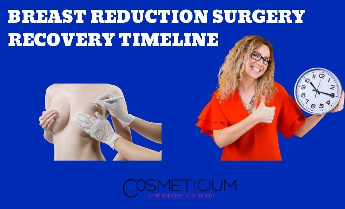 Breast Reduction Surgery Recovery Timeline (Step-By-Step)