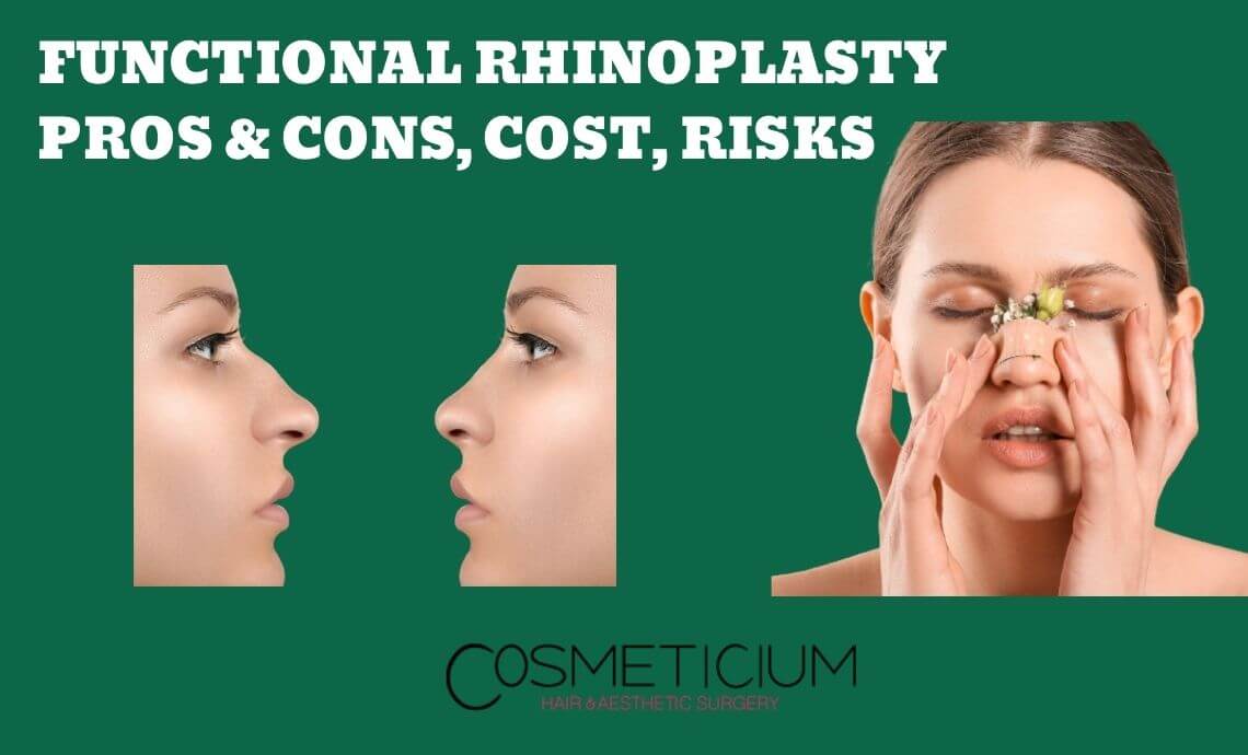 Functional Rhinoplasty: Pros & Cons, Cost, Risks