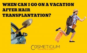 Summer Vacation After Hair Transplantation