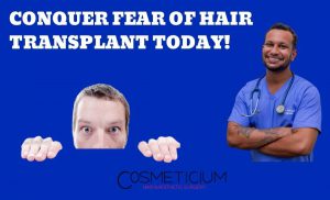 Fear of Hair Transplant
