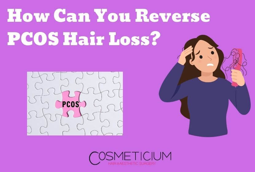 How Can You Reverse PCOS Hair Loss | Miracle or Real?
