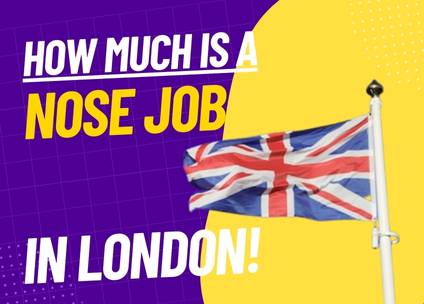 How much is a nose job London?