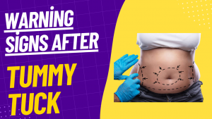 warning sfter tummy tuck