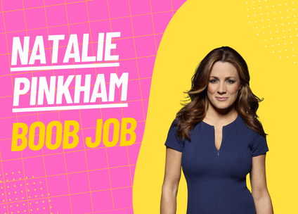 Natalie Pinkham and the Boob Job Rumors