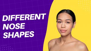 different nose shapes