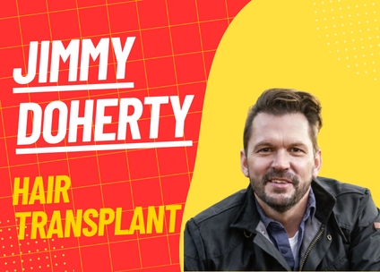 Jimmy Doherty’s Hair Transplant Journey