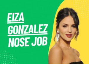 Eiza Gonzalez nose job