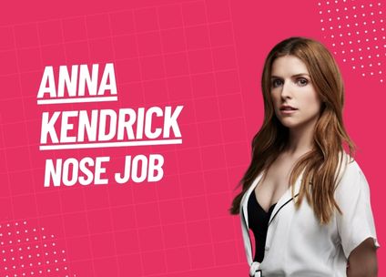 Anna Kendrick Nose Job