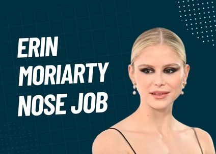 Erin Moriarty Nose Job